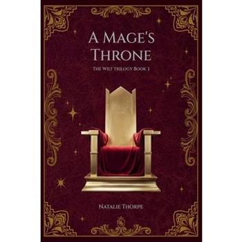 A Mage’s Throne