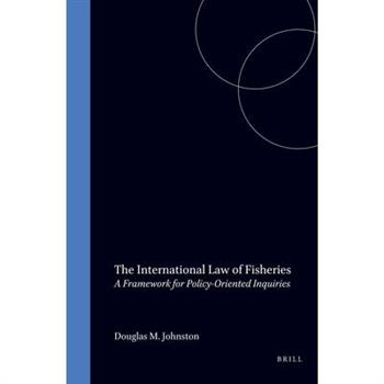 The International Law of Fisheries