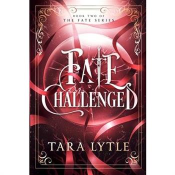 Fate Challenged