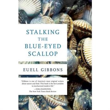 Stalking the Blue-Eyed Scallop