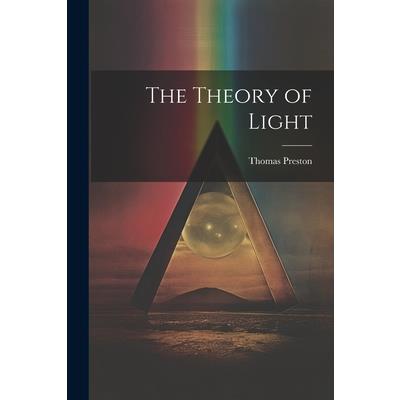 The Theory of Light
