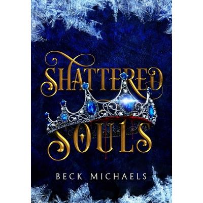 Shattered Souls (Guardians of the Maiden #3)