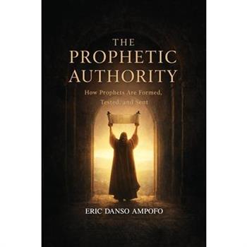 The Prophetic Authority