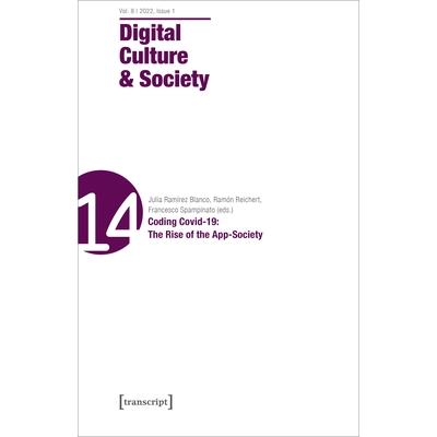 Digital Culture & Society (Dcs), Vol. 8, Issue 1/2022