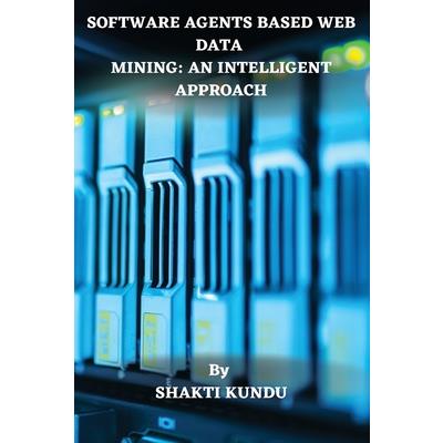 Software Agents Based Web Data Mining