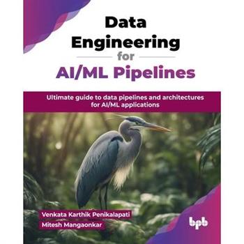 Data Engineering for AI/ML Pipelines