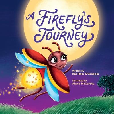 A Firefly’s Journey