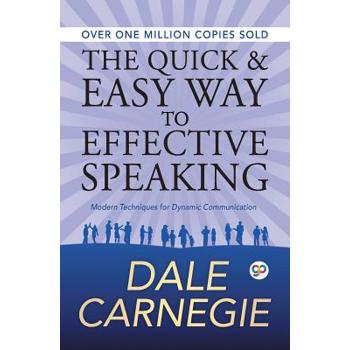 The Quick and Easy Way to Effective Speaking