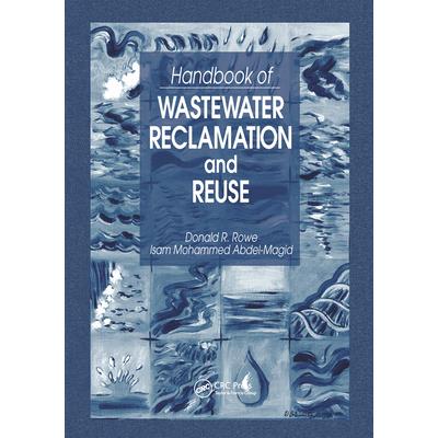 Handbook of Wastewater Reclamation and Reuse