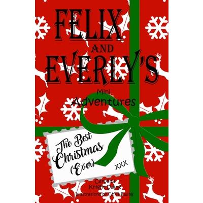 Felix and Everly's Mini Adventures