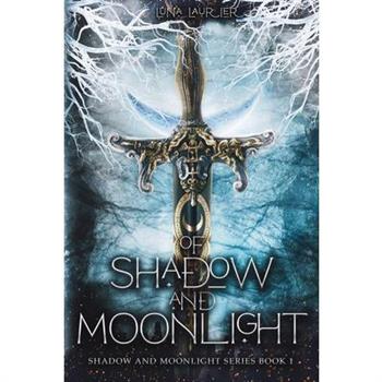 Of Shadow and Moonlight