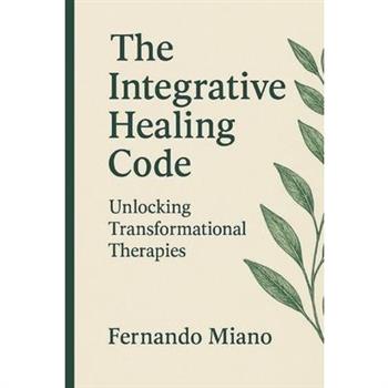 The Integrative Healing Code