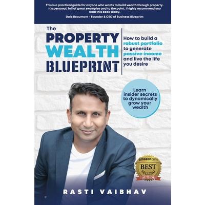 The Property Wealth Blueprint