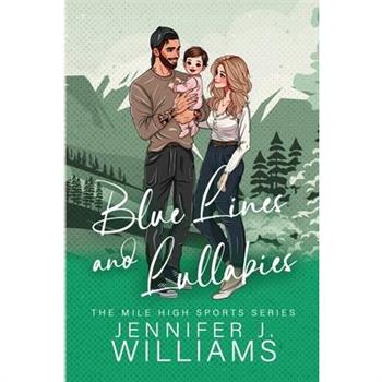 Blue Lines and Lullabies