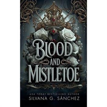 Blood and Mistletoe