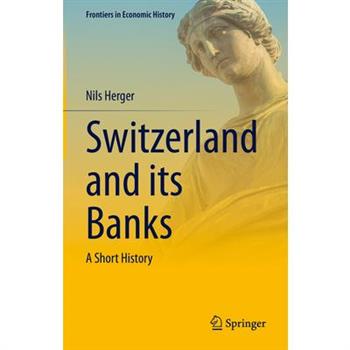 Switzerland and Its Banks
