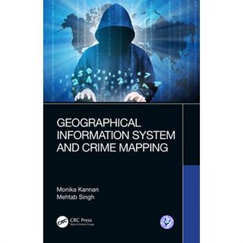 Geographical Information System and Crime Mapping
