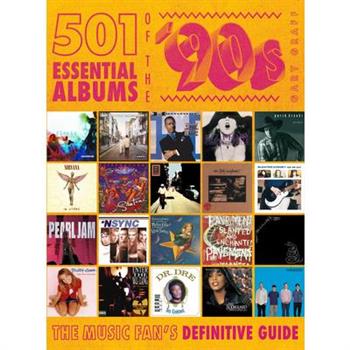 501 Essential Albums of the '90s