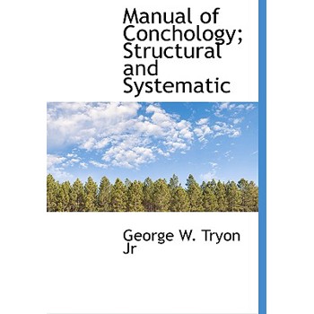 Manual of Conchology; Structural and Systematic