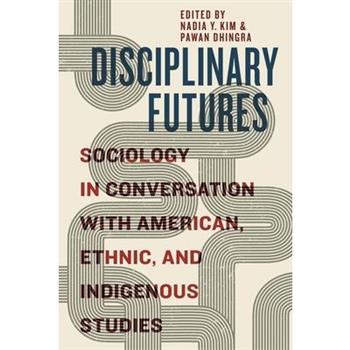 Disciplinary Futures
