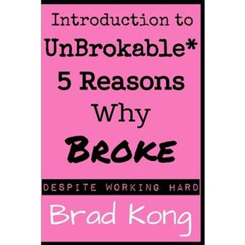 Introduction to UnBrokable*