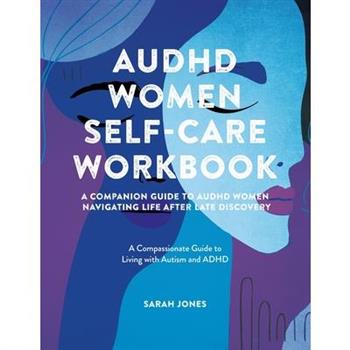 AuDHD Women Self-Care Workbook