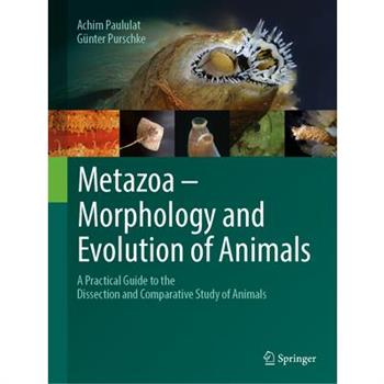 Metazoa - Morphology and Evolution of Animals
