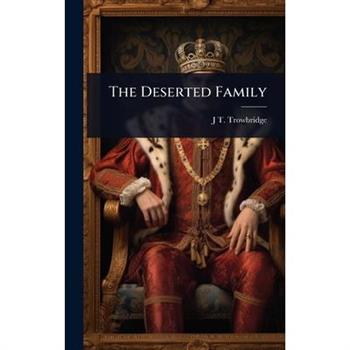 The Deserted Family