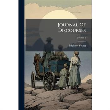 Journal Of Discourses