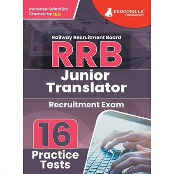 RRB Junior Translator Recruitment Exam Book 2023 (English Edition) Railway Recruitment Board 16 Practice Tests (1600 Solved MCQs) with Free Access To Online Tests RRB Junior Translator Recruitment Exam Book 2023 (English Edition) Railway Recruitment Board 16 Practice Tests (1600 Solved MCQs) with Free Access To Online Tests