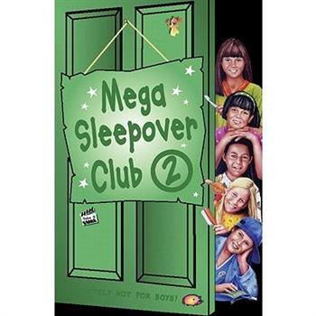 Mega Sleepover Club 2