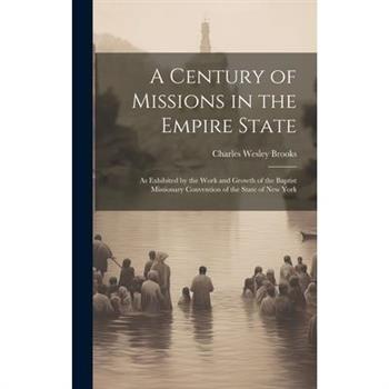 A Century of Missions in the Empire State