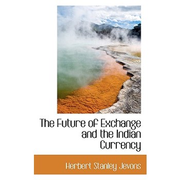 The Future of Exchange and the Indian Currency