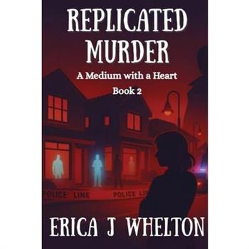 Replicated Murder