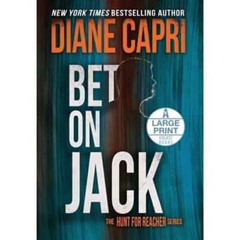 Bet On Jack Large Print Edition