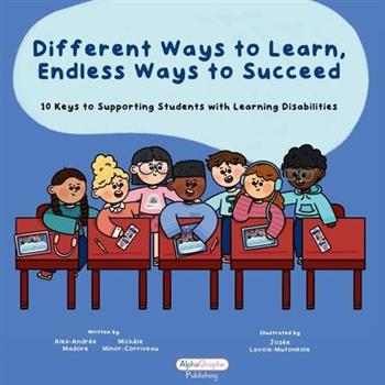 Different Ways to Learn, Endless Ways to Succeed
