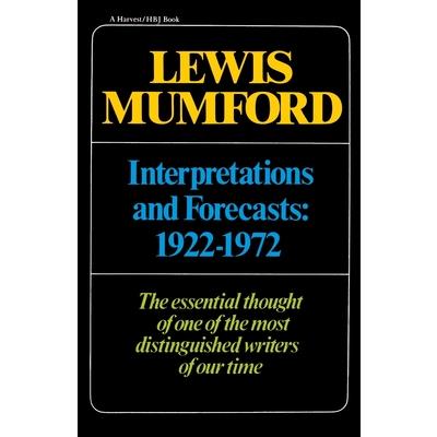 Interpretations & Forecasts 1922-1972