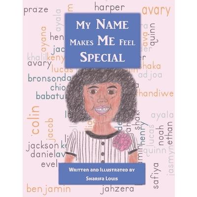 My Name Makes Me Feel Special