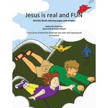 Jesus is real and FUN