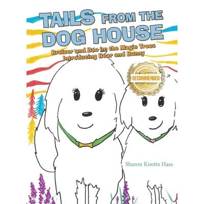 Tails from the Dog House
