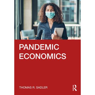 Pandemic Economics