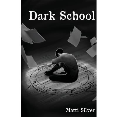 Dark School