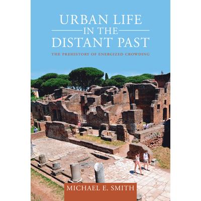 Urban Life in the Distant Past