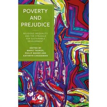 Poverty and Prejudice