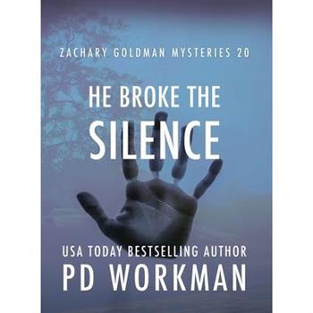 He Broke the Silence