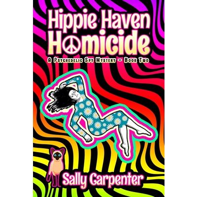 Hippie Haven Homicide