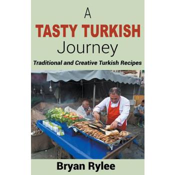 A Tasty Turkish Journey