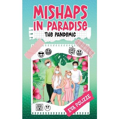 Mishaps in Paradise 2