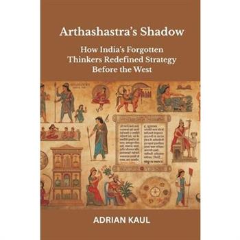 Arthashastra's Shadow