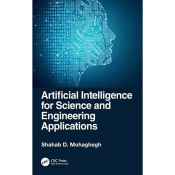 Artificial Intelligence for Science and Engineering Applications